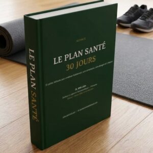 LE PLAN SANTÉ 30 JOURS